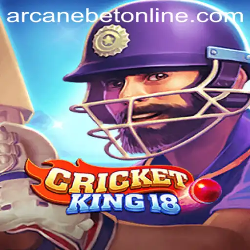 CricketKing18: An Engaging Cricket Experience with Arcanebet