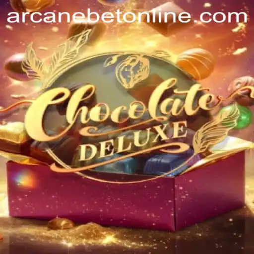 Experience Decadence: ChocolateDeluxe and Arcanebet