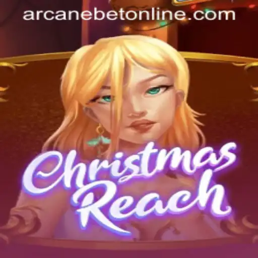 Experience the Magic of ChristmasReach: A Thrilling Adventure with Arcanebet